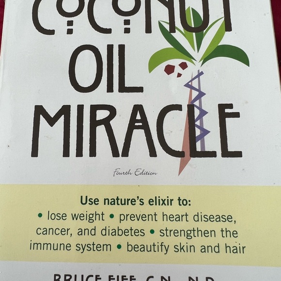 Coconut Oil Miracle by Bruce Fife (2004, Trade Paperback). 
2004 Penguin Publish - Picture 3 of 7